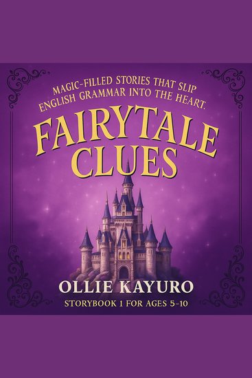 Fairytale Clues - Magic-filled Stories That Slip English Grammar into the Heart - cover