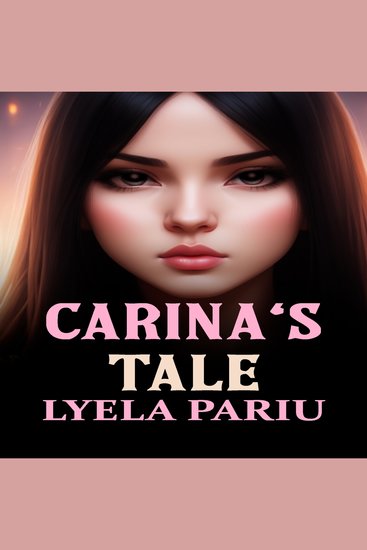 Carina's Tale - A Short and Erotic Dark Lion-Shifter Instalove Romance - cover
