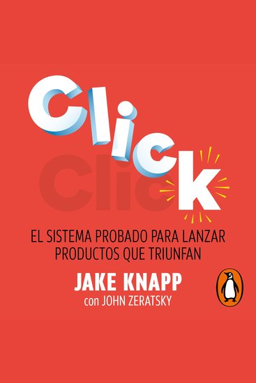 Click - El sistema probado para lanzar productos que triunfan - cover