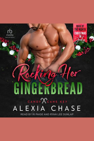 Rocking Her Gingerbread - A Man of the Month Novella Candy Cane Key - cover