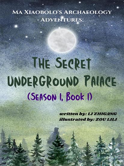 The Secret Underground Palace (Season 1 Book 1) - cover