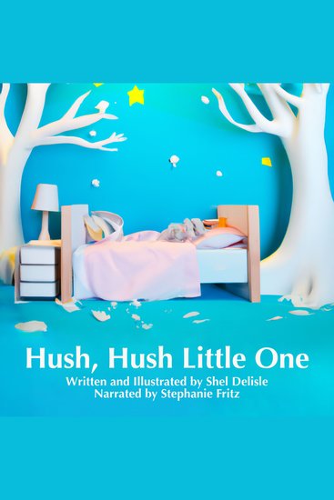 Hush Hush Little One - cover