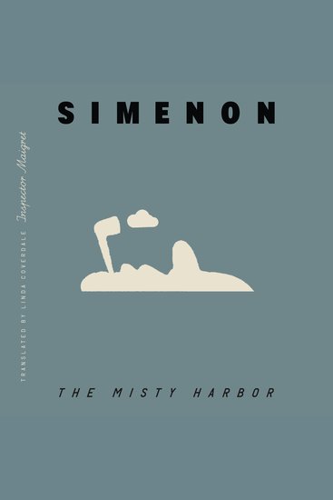 Misty Harbor The (Inspector Maigret) - cover