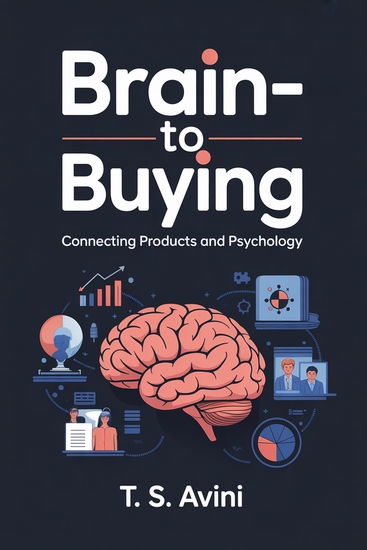 Brain-to-Buying - Connecting Products and Psychology - cover