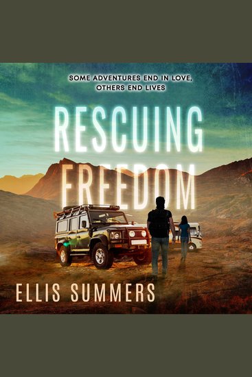 Rescuing Freedom - A Suspenseful Twisty Thriller Novel - cover