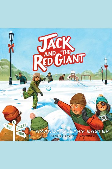 Jack and the Red Giant - Tree Street Kids (Book 6) - cover