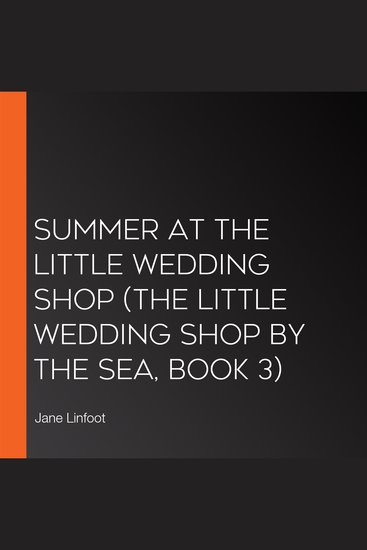 Summer at the Little Wedding Shop (The Little Wedding Shop by the Sea Book 3) - cover