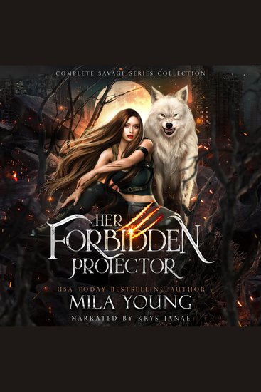 Her Forbidden Protector - Complete Savage Series Collection - cover