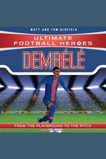 Ultimate Football Heroes: Dembélé (Wing Wizards) - cover