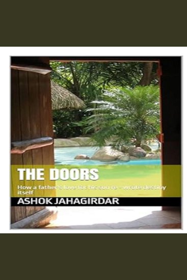 DOORS THE - How a father's love for his son re - wrote destiny itself - cover