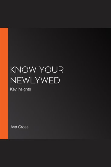 Know Your Newlywed - Key Insights - cover