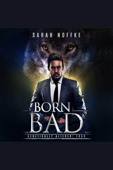 Born Bad - A Science Fiction Paranormal Thriller (Book 4) - cover
