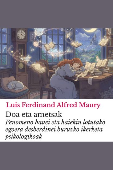 Loa eta ametsak - Fenomeno hauei eta haiekin lotutako egoera desberdinei buruzko ikerketa psikologikoak - cover