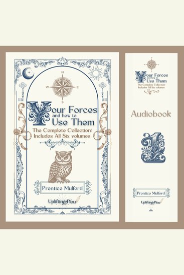 Your Forces and How to Use Them - The Complete Collection: Includes All Six Volumes - cover