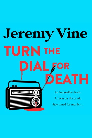 Turn the Dial for Death: An intriguing new murder mystery for 2026 from Sunday Times bestselling BBC journalist and broadcaster (The Sidmouth Murder Mysteries Book 2) - cover