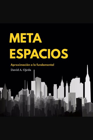 Meta Espacios - Aproximación a lo fundamental - cover