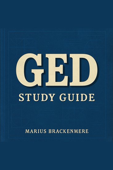 GED Study Guide - Elevate your GED Study Guide prep with dynamic audio lessons crafted for peak test success! - cover