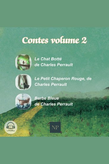 Contes volume 2 - Le chat Botté Le petite chaperon rouge et Barbe Bleue - cover
