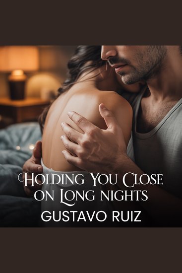 Holding you close on long nights - cover