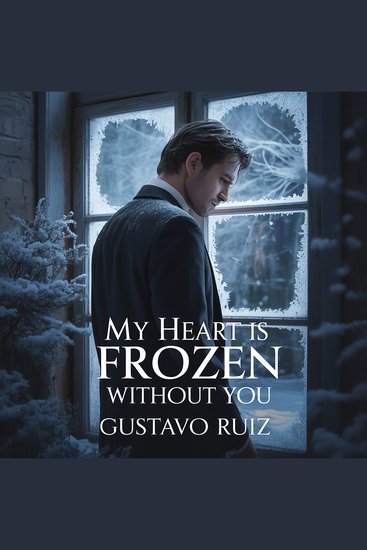 My heart is frozen without you - cover