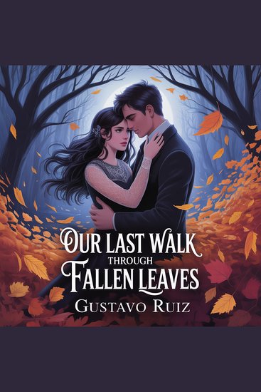 Our last walk through fallen leaves - cover