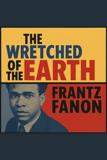 The Wretched of the Earth - cover