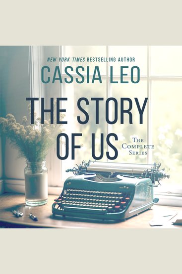 The Story of Us - The Complete Series - cover