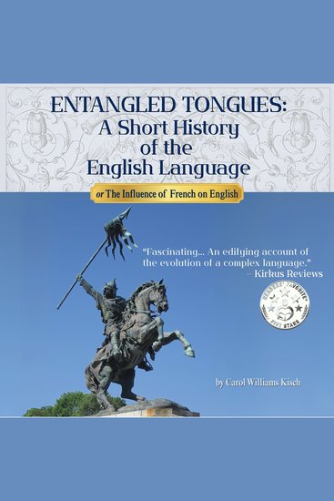 ENTANGLED TONGUES - A Short History of the English Language - cover