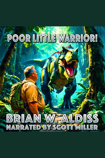 Poor Little Warrior! - Swapping Marital Monotony for Prehistoric Mayhem - cover