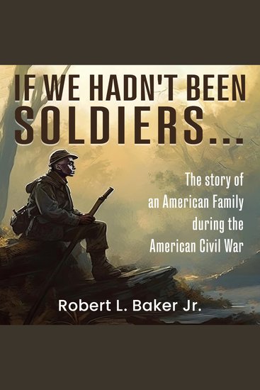 If We Hadn’t Been Soldiers… - cover