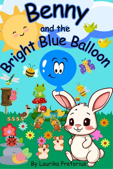 Benny and the Bright Blue Balloon - cover