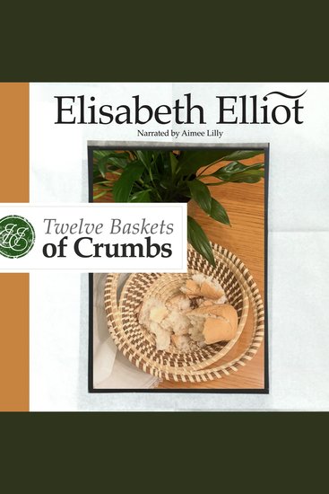 Twelve Baskets of Crumbs - cover
