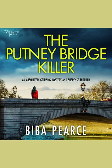The Putney Bridge Killer - a BRAND NEW absolutely gripping crime mystery with a massive twist (Detective Rob Miller Mysteries Book 8) - cover