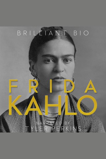 Frida Kahlo - The Complete Life Story - cover