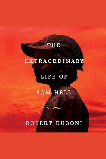 The Extraordinary Life of Sam Hell - A Novel - cover