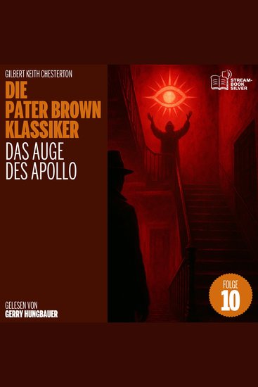 Das Auge des Apollo (Die Pater Brown Klassiker Folge 10) - cover