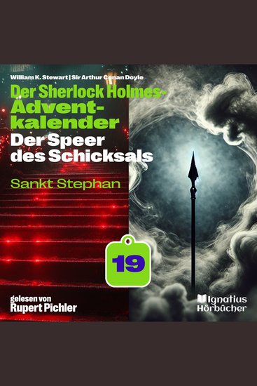 Sankt Stephan (Der Sherlock Holmes-Adventkalender: Der Speer des Schicksals Folge 19) - cover