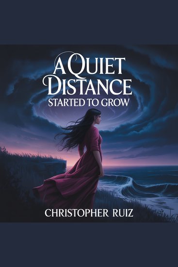 A quiet distance started to grow - cover