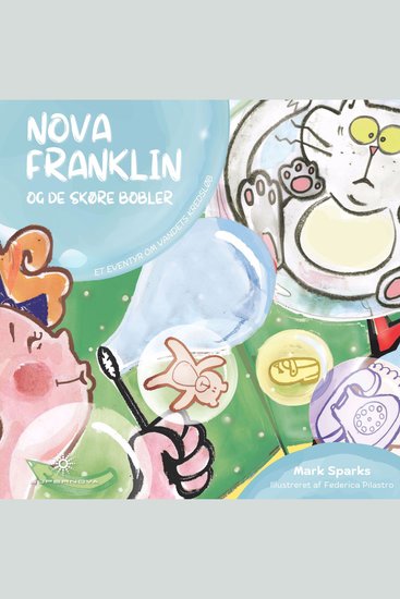 Nova Franklin og de Skøre Bobler - Et eventyr om vandets kredsløb - cover