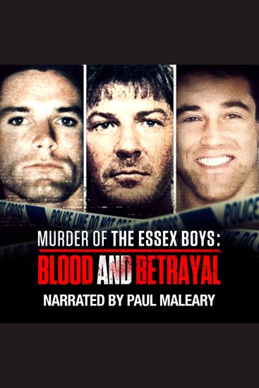 Murder Of The Essex Boys: Blood & Betrayal - cover