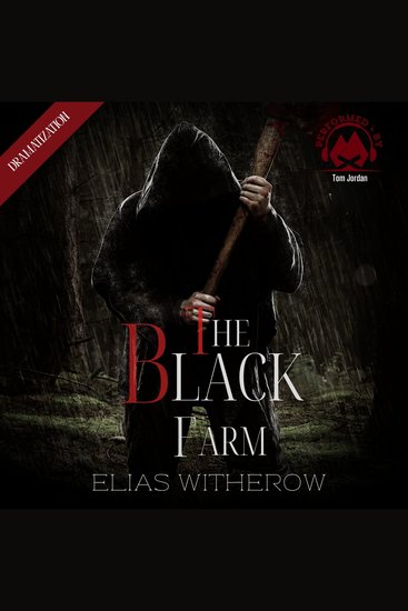 The Black Farm - Dramatization - cover