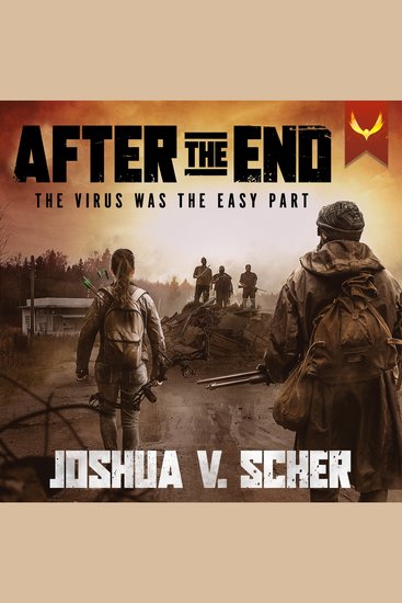After the End - A Post-Apocalyptic Survival Novel - cover