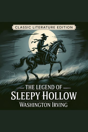 The Legend of Sleepy Hollow [Classic Literature Edition] - cover