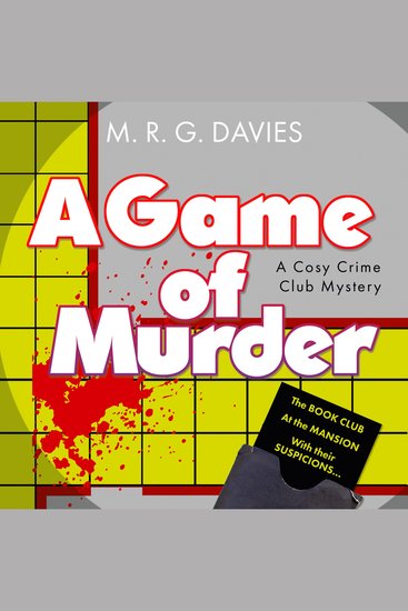 Game of Murder A: The second installment in the gripping Cosy Crime Club Mystery series perfect for fans of Richard Osman and Rev Richard Coles (A Cosy Crime Club Mystery Book 2) - cover