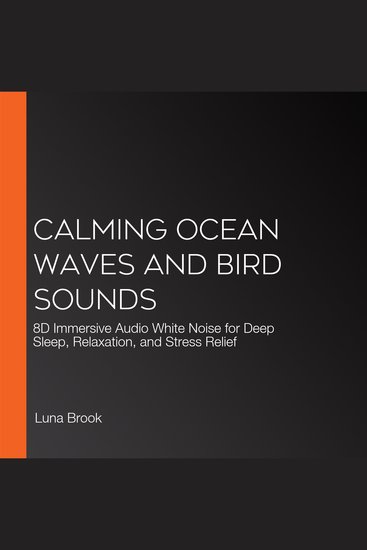 Calming Ocean Waves and Bird Sounds - 8D Immersive Audio White Noise for Deep Sleep Relaxation and Stress Relief - cover