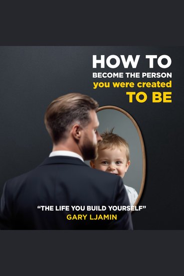 How to become the person You were created to be - "The Life You Build Yourself" - cover