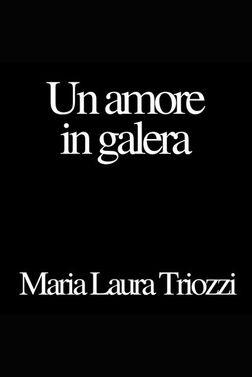 Un amore in galera - cover