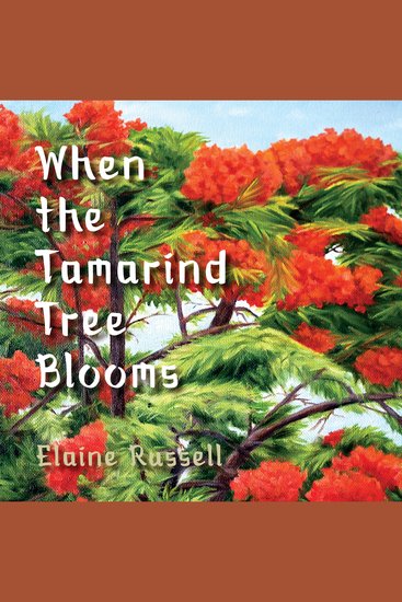 When the Tamarind Tree Blooms - cover