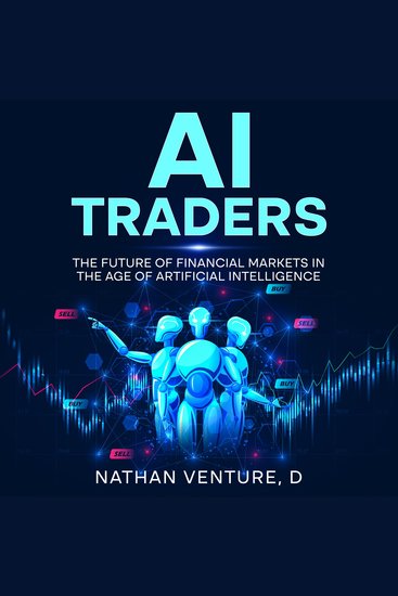 AI Traders - The Future of Financial Markets in the Age of Artificial Intelligence - cover