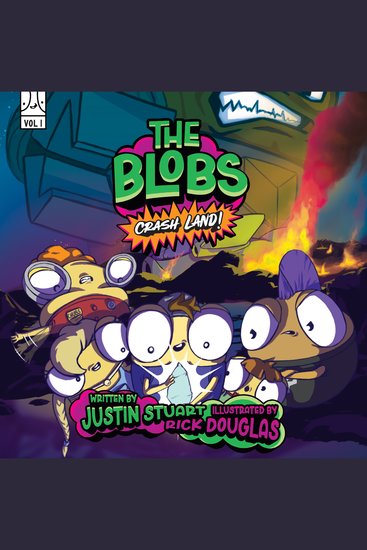 The Blobs Volume One - Crash Land - cover